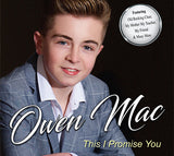 Owen Mac This I Promise You 10 Tracks CD